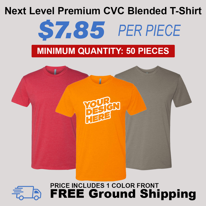 Next Level Premium CVC Blended T-Shirt Package (50 Piece Minimum)