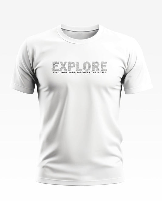 White men's t-shirt with 'EXPLORE' and 'Find Your Path, Discover the World' text on chest