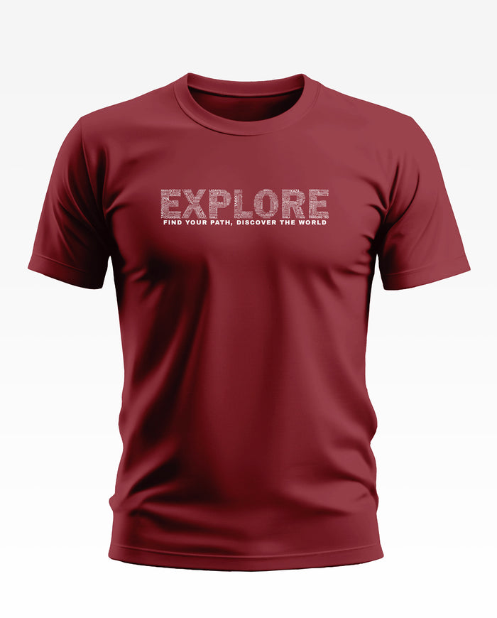 Maroon men's t-shirt with 'EXPLORE' and inspirational text on the chest, short sleeves
