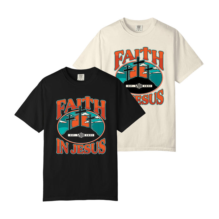 Faith In Jesus T-Shirt