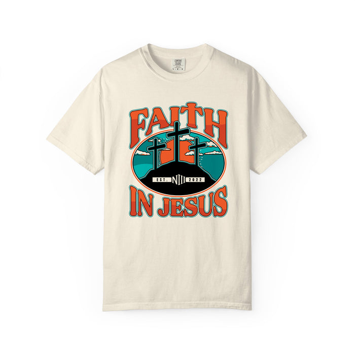 Faith In Jesus T-Shirt
