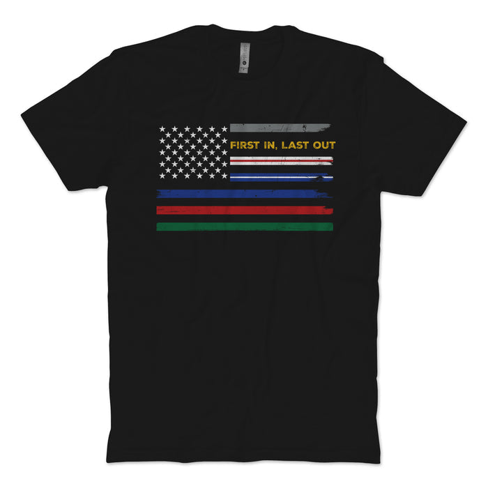 First In Last Out T-Shirt
