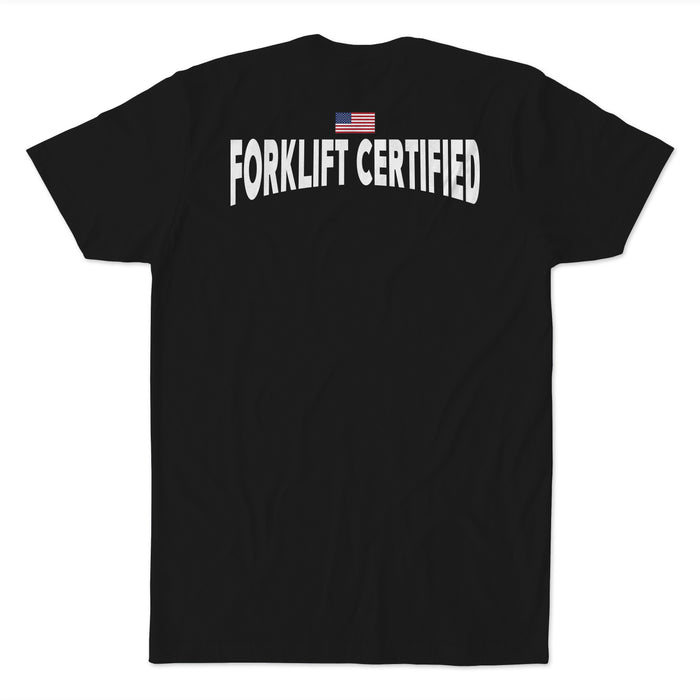 Forklift Certified T-Shirt