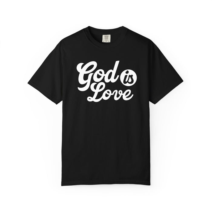 God Is Love T-Shirt