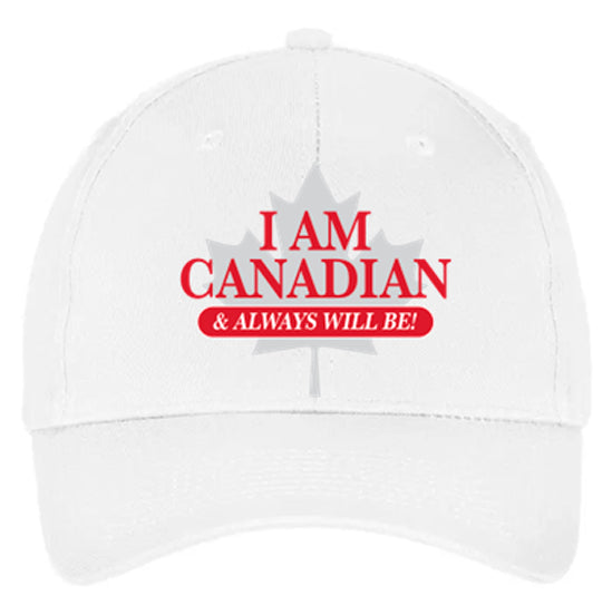 I am Canadian ALWAYS! (2 colours)
