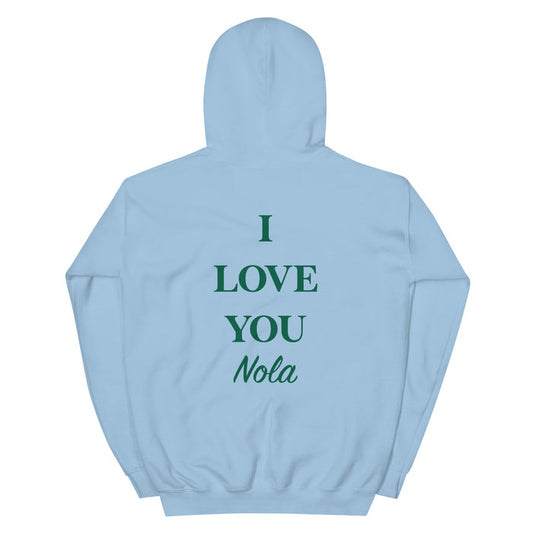 I Love You Nola Hoodie - Recess Apparel LLC