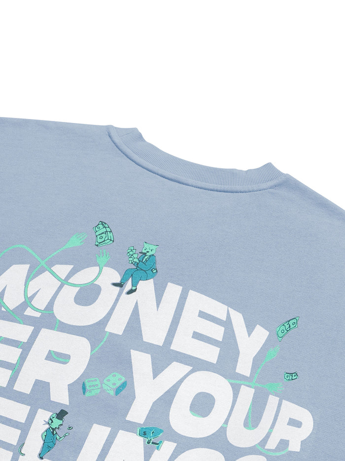 Ice Blue Sweatshirt Flat Lay 360 GSM Fleece – Money Over Your Feelings – GROOVY Pakistan