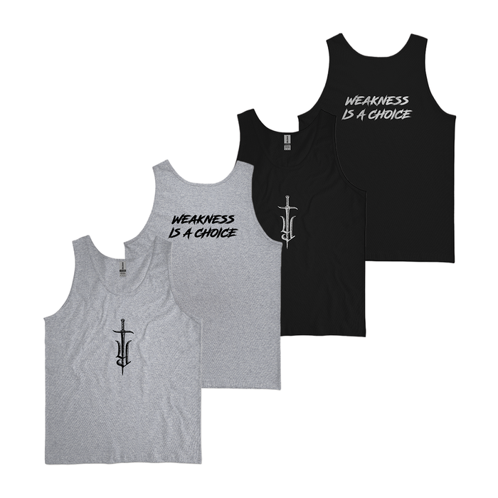 Weakness Is A Choice Tank