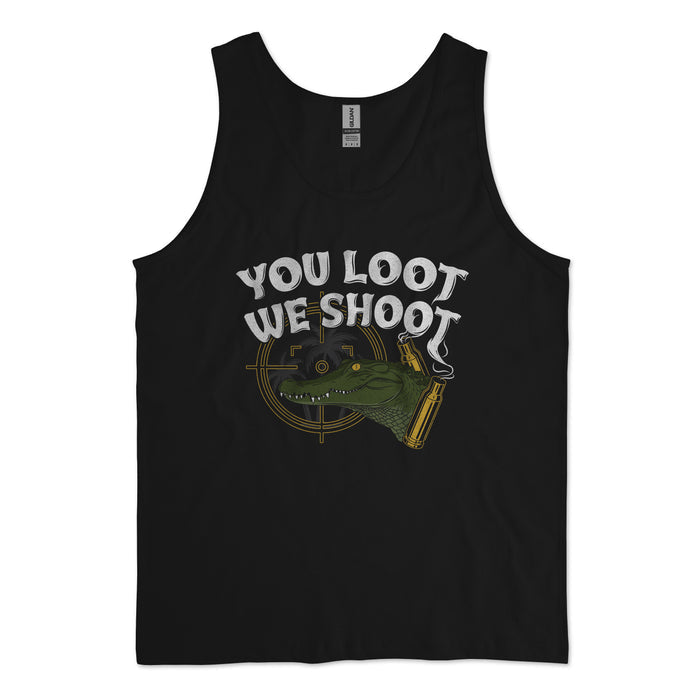 You Loot We Shoot Tank